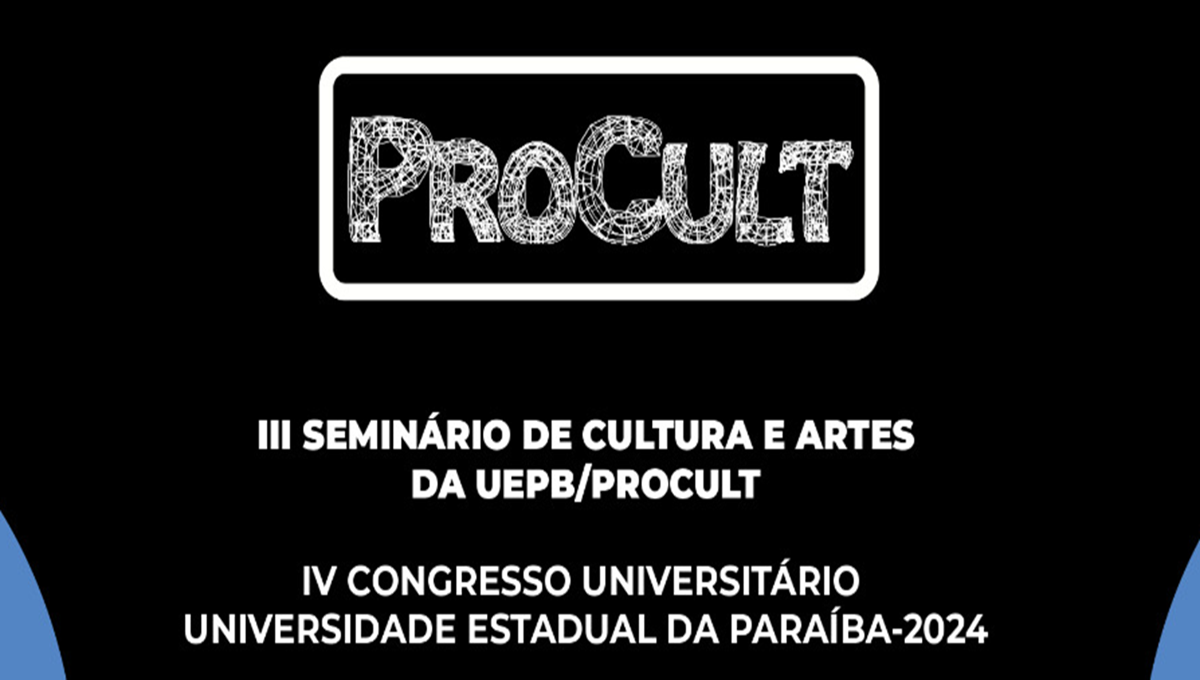 3º Seminário de Cultura é realizado pela PROCULT no Congresso Universitário