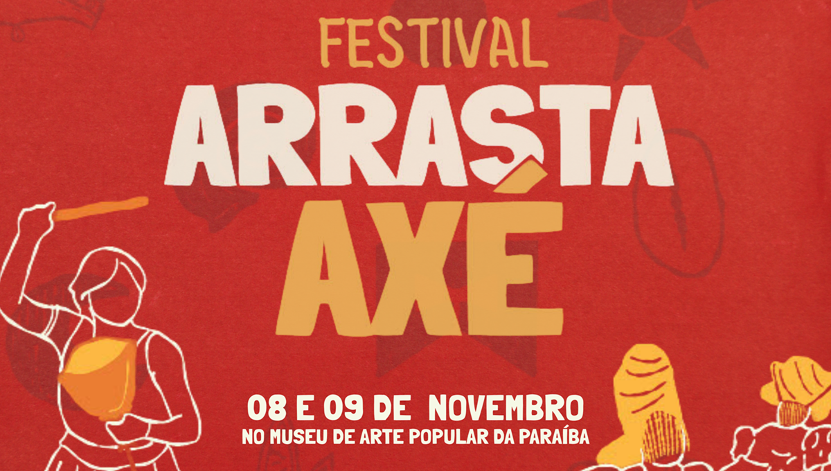 Festival Arrasta Axé acontece no Museu de Arte Popular neste sábado (8) e domingo (9)