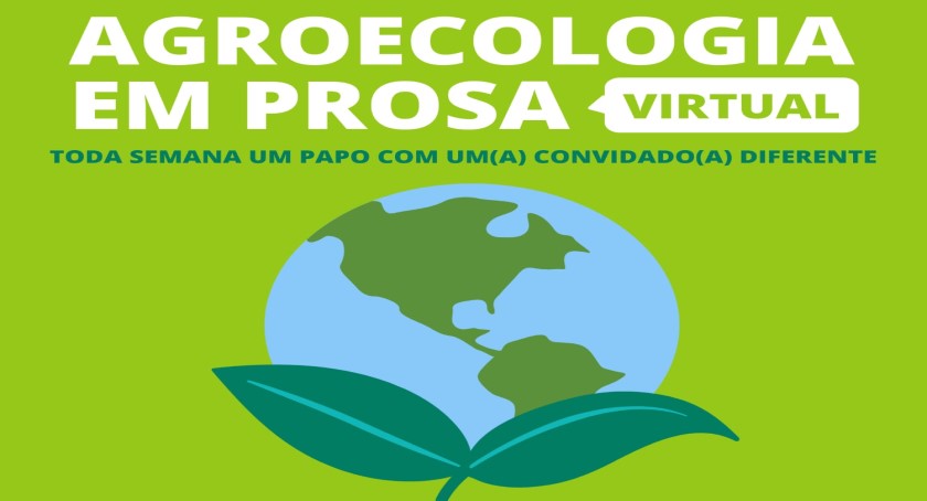 Ação extensionista “Agroecologia em Prosa” realiza debates sobre alimentação saudável e redes de Saúde