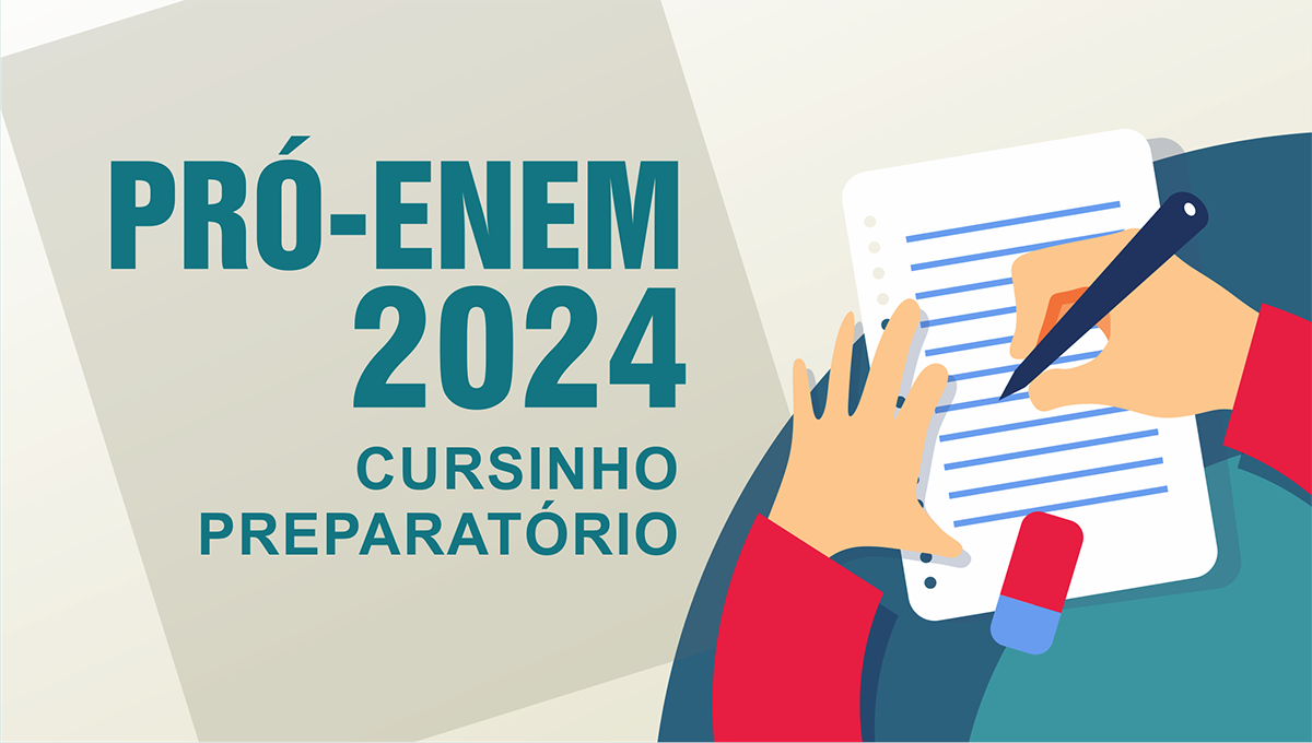 PROEX divulga edital com reabertura de inscrições para formação de novas turmas do Pró- Enem 2024.2