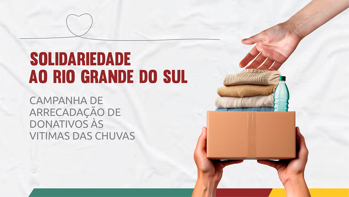 UEPB inicia campanha de arrecadação de alimentos e água para serem destinados à população do Rio Grande do Sul